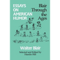 Essays on American Humor: Blair Through the Ages - Paperback