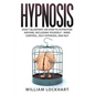 Hypnosis: EXACT BLUEPRINT on How to Hypnotize Anyone, Including Yourself - Mind Control, Self Hypnosis, and NLP - Paperback