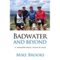 Badwater and Beyond: A Thousand Races, Places & Faces - Paperback