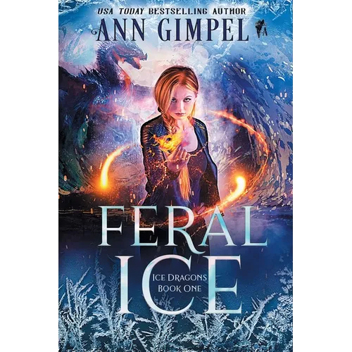 Feral Ice: Paranormal Fantasy - Paperback