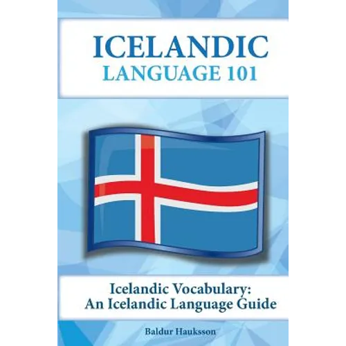Icelandic Vocabulary: An Icelandic Language Guide - Paperback