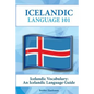 Icelandic Vocabulary: An Icelandic Language Guide - Paperback