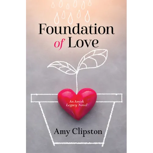 Foundation of Love - Library Binding
