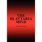 The Blattaria Mind - Paperback
