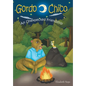 Gordo and Chico: An Unexpected Friendship - Hardcover