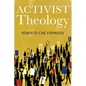 Activist Theology - Hardcover