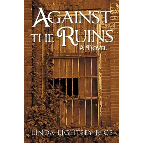 Against the Ruins - Paperback