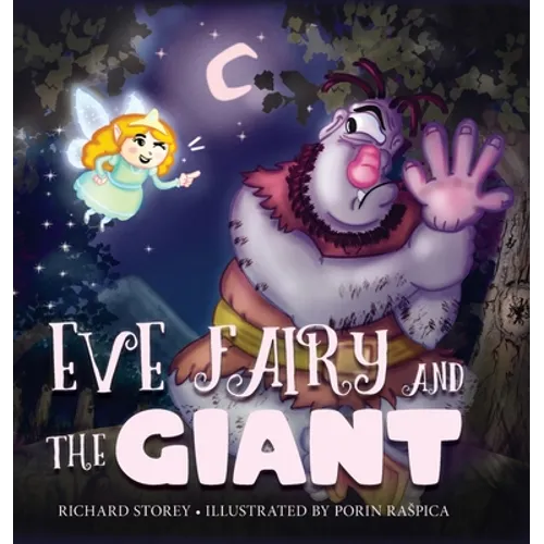 Eve Fairy and the Giant - Hardcover