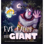 Eve Fairy and the Giant - Hardcover