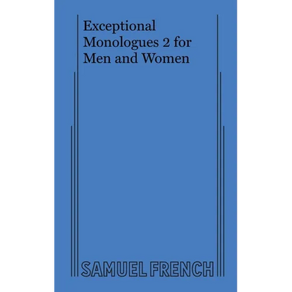 Exceptional Monologues 2 for Men and Women - Paperback