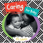 Caring for Baby - Board Book