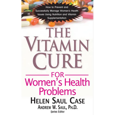 The Vitamin Cure for Women's Health Problems - Hardcover