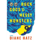 Rock Gods & Messy Monsters - Paperback