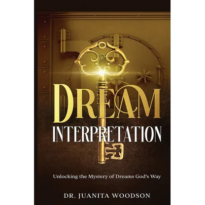 Dream Interpretation: Unlocking the Mystery of Dreams God's Way - Paperback