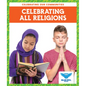 Celebrating All Religions - Library Binding