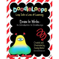 DoodleLoops Draw to Write: An Introduction to DoodleLoops: Loop Into a Love of Learning (Book 1) - Paperback
