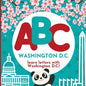 ABC Washington D.C. - Learn the Alphabet with Washington D.C.! - Paperback