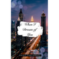 When I Dream of You - Paperback