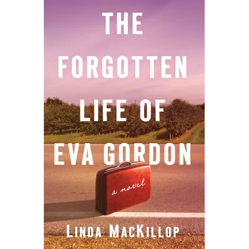 The Forgotten Life of Eva Gordon - Paperback