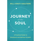 Journey of the Soul - Hardcover
