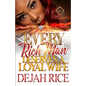Every Rich Man Deserves A Loyal Wife - Paperback