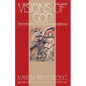 Visions Of God: Four Medieval Mystics and Their Writings - Paperback