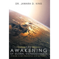 The Awakening of Global Consciousness: A Guide to Self-Realization and Spirituality - Hardcover