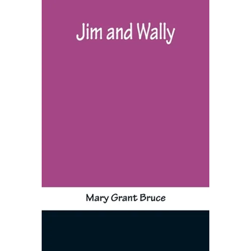 Jim and Wally - Paperback