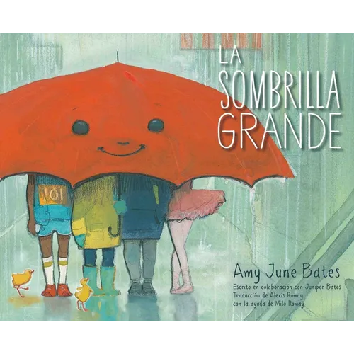 La Sombrilla Grande (the Big Umbrella) - Hardcover