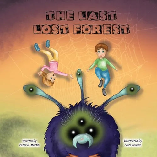 The Last Lost Forest - Paperback