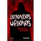 Leyendas Urbanas: Historias Fascinantes E Increíbles Aceptadas Como Verosímiles - Paperback