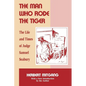 The Man Who Rode the Tiger: The Life and Times of Judge Samuel Seabury - Paperback