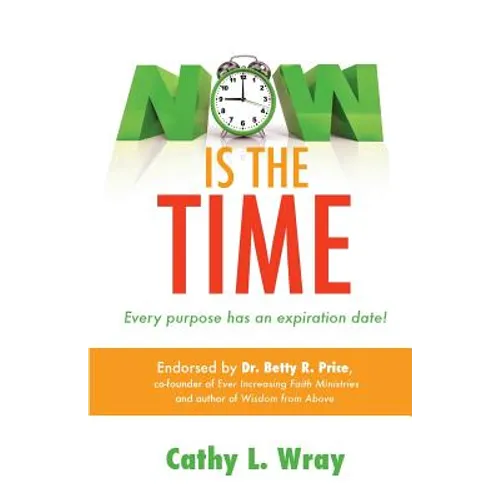 Now is the Time - Paperback