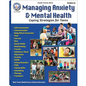 Managing Anxiety & Mental Health Workbook, Grades 6 - 12: Coping Strategies for Teens - Paperback