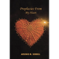 Prophecies From My Heart - Paperback