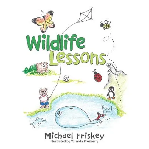 Wildlife Lessons - Paperback