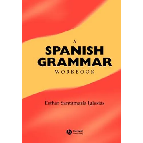 A Spanish Grammar Workbook - Paperback