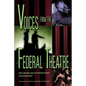 Voices from the Federal Theatre [With DVD] - Hardcover