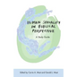 Human Sexuality in Biblical Perspective: A Study Guide - Paperback