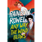 Any Way the Wind Blows (Spanish Edition) - Paperback