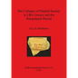 The Collapse of Palatial Society in LBA Greece and the Postpalatial Period - Paperback