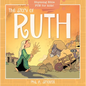 The Story of Ruth: Rhyming Bible Fun for Kids! - Paperback