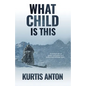 What Child Is This - Paperback