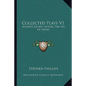 Collected Plays V1: Aylmer's Secret; Ulysses; The Sin of David - Paperback