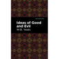Ideas of Good and Evil - Hardcover