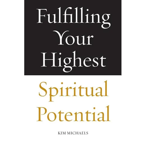 Fulfilling Your Highest Spiritual Potential - Paperback
