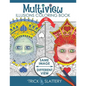 Multiview Illusions Coloring Book: Ambiguous Optical Illusion Adult Coloring Book - Paperback