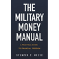 The Military Money Manual: A Practical Guide to Financial Freedom - Paperback