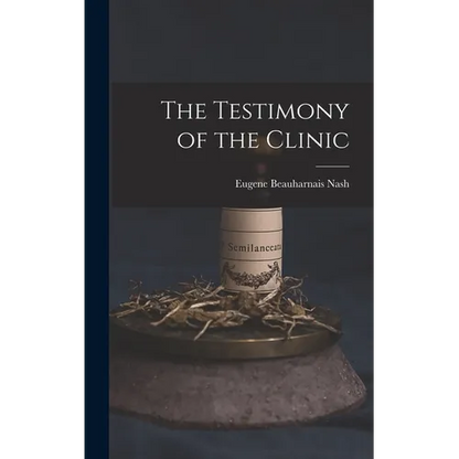 The Testimony of the Clinic - Hardcover