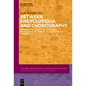 Between Encyclopedia and Chorography: Defining the Agency of "Cultural Encyclopedias" from a Transcultural Perspective - Hardcover